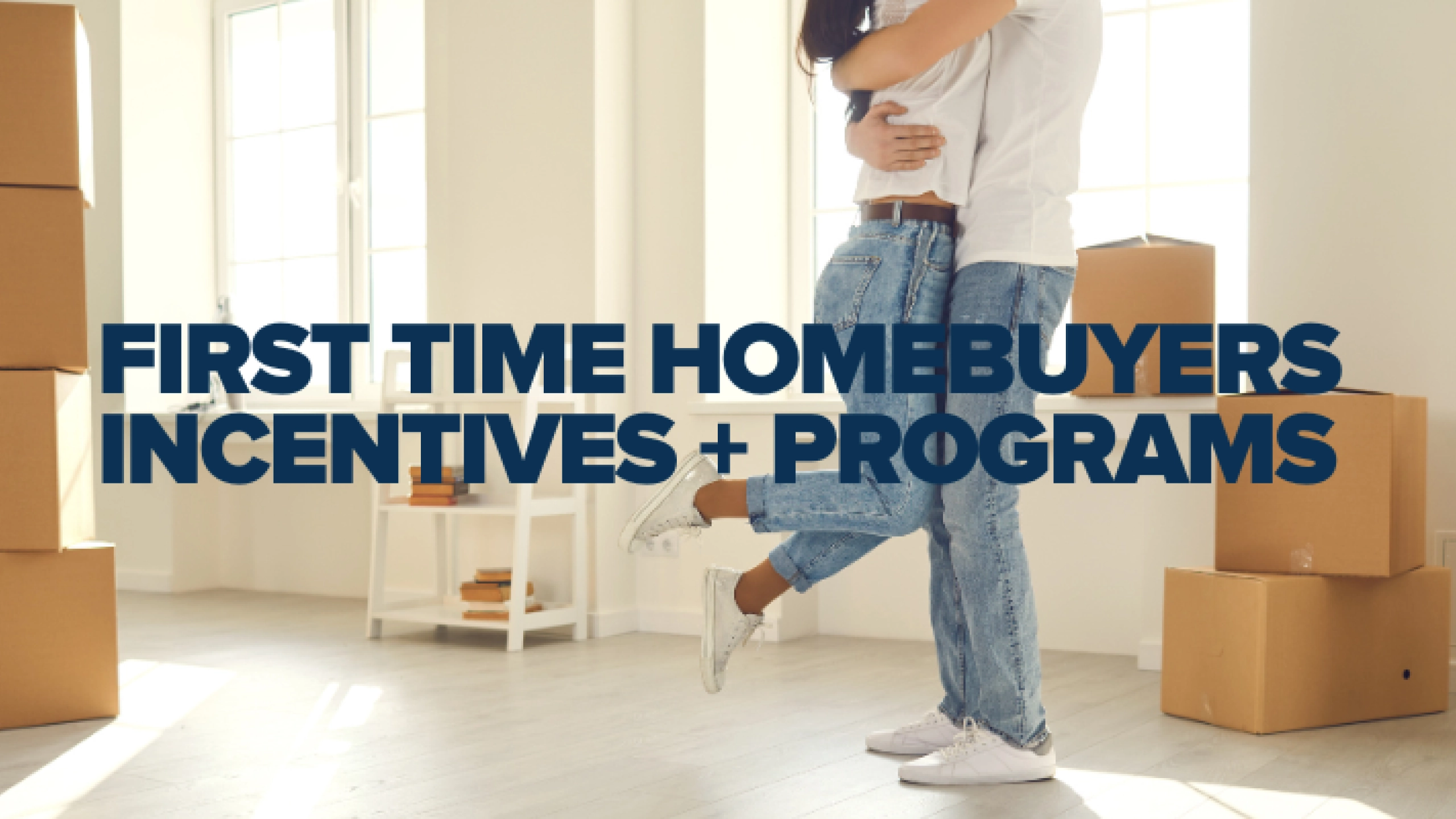 first time homebuyers incentives and programs