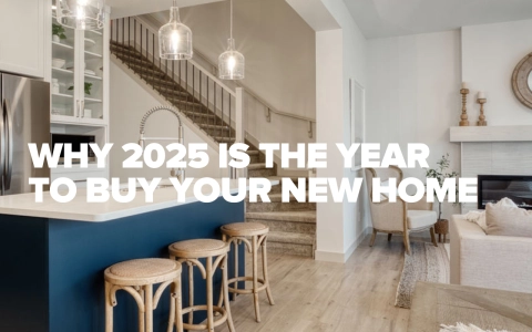 why 2025 is the year to buy your new home